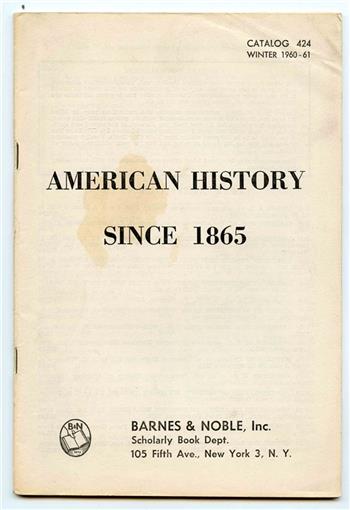 Barnes Noble Catalog 424 American History Since 1865 Winter 1960