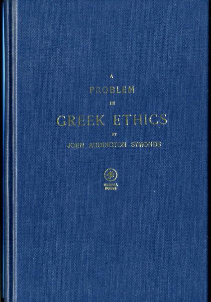 Problem in Greek Ethics Inquiry Into Sexual Inversion
