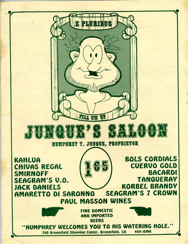 Junques Saloon Menu Broomfield Colorado Humphrey T Junque Proprietor 