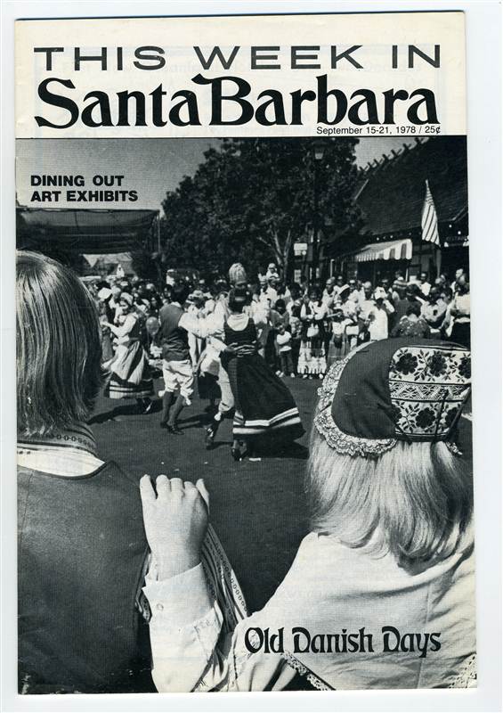 This Week in Santa Barbara Californai September 1978 Old Danish Days